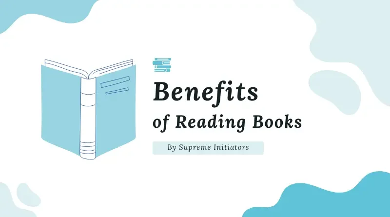 Benefits of Reading Books